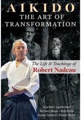 Aikido: The Art of Transformation