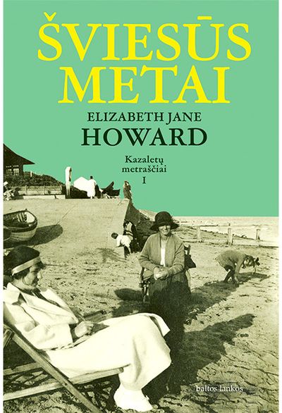 Šviesūs metai. Kazaletų metraščiai I