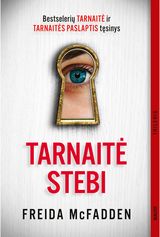 Tarnaitė stebi