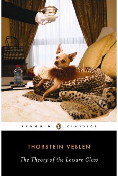 Theory of the Leisure Class