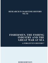 Fishermen, the Fishing Industry and the Great War at Sea