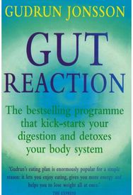 Gut Reaction: A day-by-day programme for choosing and combining foods for better health and easy weight loss