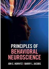 Principles of Behavioral Neuroscience