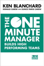 One Minute Manager Builds High Performing Teams