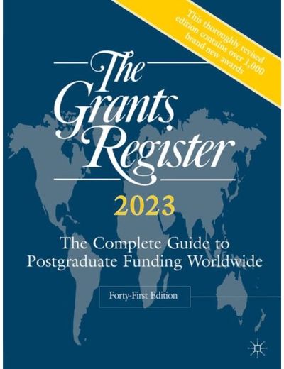Grants Register 2023 The Complete Guide