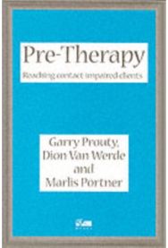 Pre-Therapy: Reaching Contact Impaired Clients