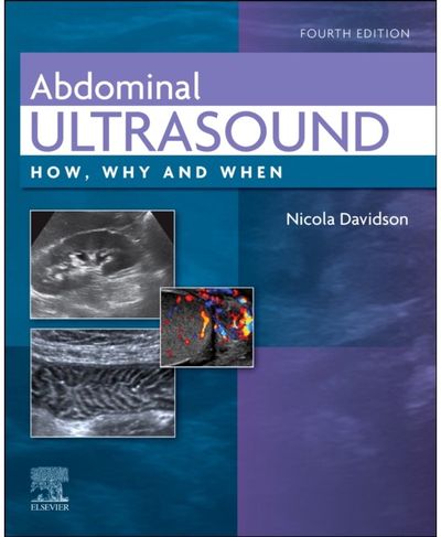 Abdominal Ultrasound How, Why and When
