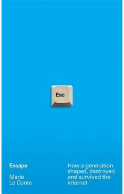 Escape How a generation