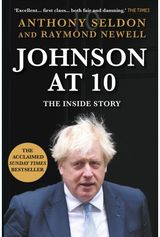 Johnson at 10 The Inside Story: