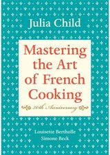 Mastering the Art of French Cooking, Volume I