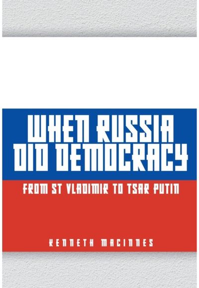 When Russia Did From St Vladimir to