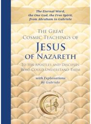 Great Cosmic Teachings of Jesus of Nazareth
