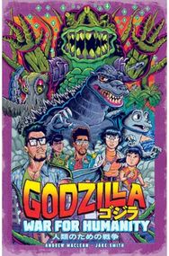 Godzilla: The War for Humanity