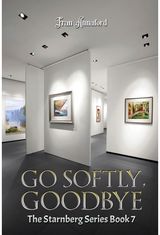 Go Softly, Goodbye The Starnberg