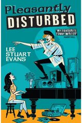 Pleasantly Disturbed