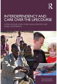 Interdependency and Care over the Lifecourse
