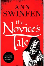 Novices Tale: A historical adventure full of intrigue and suspense A historical adventure full of intrigue and suspense
