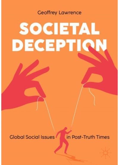 Societal Deception Global Social Issues