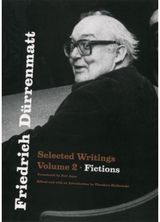Friedrich Durrenmatt Selected Writings,