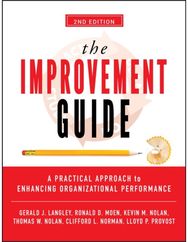 Improvement Guide: A Practical Approach to Enhancing Organizational Performance