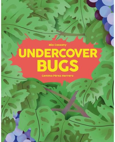 Undercover Bugs
