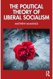 Political Theory of Liberal Socialism