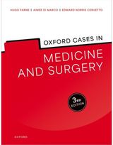 Oxford Cases in Medicine and Surgery
