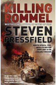 Killing Rommel: An action-packed, tense and thrilling wartime adventure guaranteed to keep you on the edge of your seat