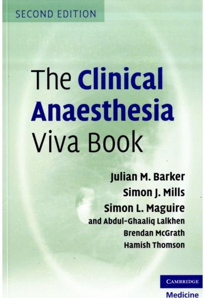 Clinical Anaesthesia Viva Book