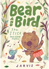 Bear and Bird: The Book 4 in the