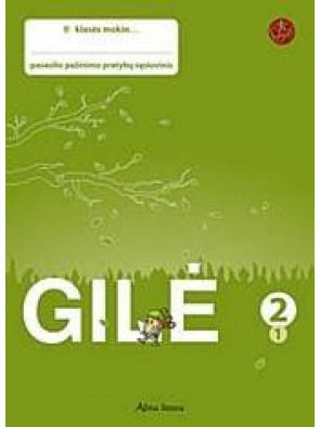 Ligita Kukanauzienė, Aušra Tupikė, Edita Minkuvienė - Gilė. Pratybų sąsiuvinis 2 klasei, 1 dalis. Serija ŠOK - 000000000003132532