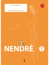 Vaida Kuzmickaitė, Rimantė Varkalaitė-Bakienė, Asta Meškauskienė - Nendrė. Etikos pratybų sąsiuvinis 1 klasei. Serija ŠOK - 000000000003133747