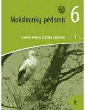 Juozas Raugalas, Loreta Geleževičiūtė, Genovaitė Vitalienė, Saulė Vingelienė - Mokslininkų pėdomis. 1-asis gamtos mokslų pratybų sąsiuvinis 6 klasei, serija Šok - 000000000003133773