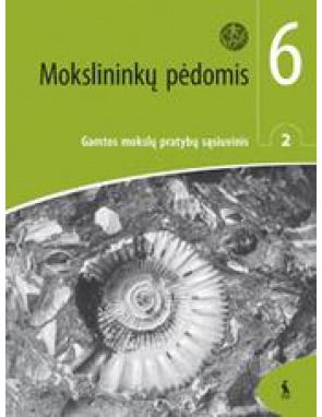 Juozas Raugalas, Loreta Geleževičiūtė, Genovaitė Vitalienė, Saulė Vingelienė - Mokslininkų pėdomis. 2-asis gamtos mokslų pratybų sąsiuvinis 6 klasei, serija Šok - 000000000003133775