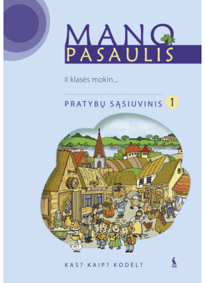 Violeta Jonynienė - MANO PASAULIS. 1-asis pratybų sąsiuvinis II klasei - 000000000003133973