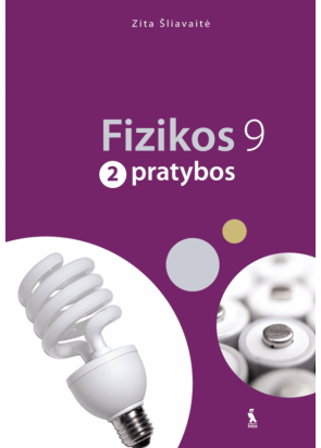 Zita Šliavaitė - Fizika. Pratybos 9 klasei, 2-asis sąsiuvinis - 000000000003134005