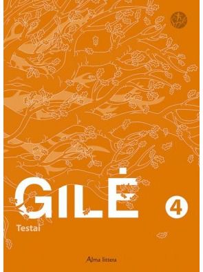 Aušra Tupikė, Edita Minkuvienė - Gilė. Testai 4 klasei. Serija ŠOK - 000000000003134756