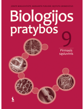 Jūratė Mikulevičiūtė, Kęstutis Grinkevičius, Margarita Purlienė - Biologija. Pratybos 9 klasei, 1-asis sąsiuvinis - 000000000003134798