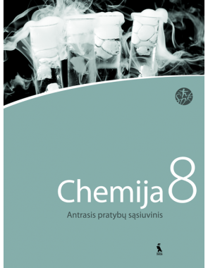 Daimutė Grevienė, Rita Dambrauskienė - Chemija. Antrasis pratybų sąsiuvinis 8 klasei, serija Šok - 000000000003134967