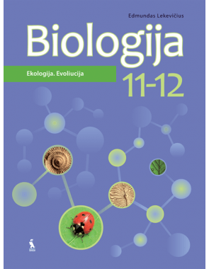 Edmundas Lekevičius, Gytautas Ignatavičius - Biologija. Vadovėlis 11-12 klasei. Ekologija. Evoliucija - 000000000003134972