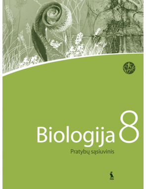 Margarita Purlienė, Ana Gliebė - Biologija. Pratybų sąsiuvinis 8 klasei, serija Šok - 000000000003134989