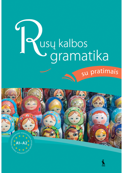 Ana Jankelevič - RUSŲ KALBOS GRAMATIKA SU PRATIMAIS A1–A2 - 000000000003135043