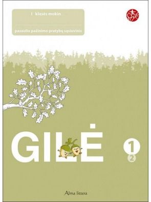 Ligita Kukanauzienė, Edita Minkuvienė - Gilė. Pratybų sąsiuvinis 1 klasei, 2 dalis 2012. Serija ŠOK - 000000000003135176