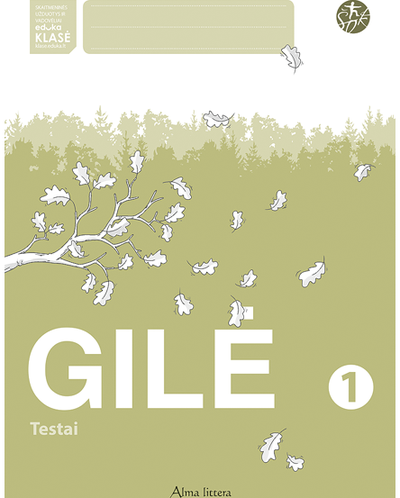 Aušra Tupikė, Edita Minkuvienė - Gilė. Testai 1 klasei 2012. Serija ŠOK - 000000000003135187