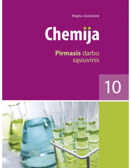 Chemija. Pirmasis darbo sąsiuvinis 10 klasei