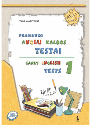 Vaida Maksvytienė - Early English Tests 1. Anglų kalbos testai 2 klasei - 000000000003135305