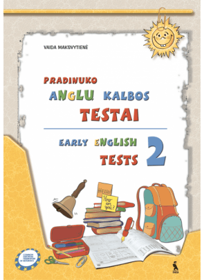 Vaida Maksvytienė - Early English Tests 2. Anglų kalbos testai 3 klasei - 000000000003135306