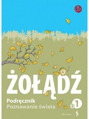 Ligita Kukanauzienė, Edita Minkuvienė - ŽOLANDZ. Poznawanie świata. Podręcznik dla klasy I. Książka pierwsza. Mój świat (ŠOK) - 000000000003135325