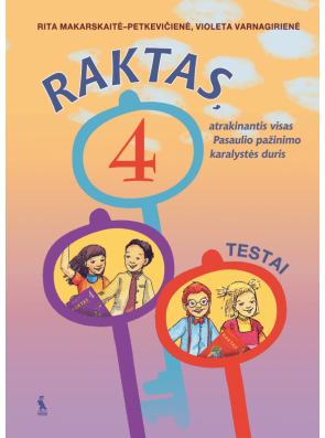 Violeta Varnagirienė, Rita Makarskaitė Petkevičienė - Raktas. Testai 4 klasei - 000000000003135330
