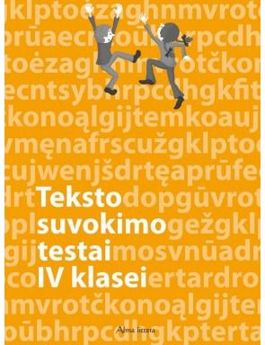 Vilija Vyšniauskienė, Jolanta Banytė, Džeralda Kuzavinienė - Lietuvių kalbos teksto suvokimo testai 4 klasei - 000000000003135357